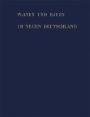 Planen und Bauen im neuen Deutschland (eBook, PDF)