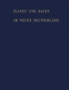 Planen und Bauen im neuen Deutschland (eBook, PDF) - Giefer, Alois; Meyer, Franz Sales; Beinlich, Joachim