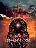 Zebonites' Stronghold (eBook, ePUB)