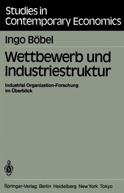 Wettbewerb und Industriestruktur (eBook, PDF) - Böbel, I.