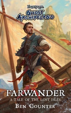 Cover Frostgrave: Ghost Archipelago: Farwander (eBook, ePUB)