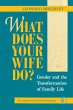 What Does Your Wife Do? (eBook, ePUB) - Bild 1