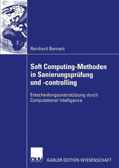 Soft Computing-Methoden in Sanierungsprüfung und -controlling (eBook, PDF) - Bennert, Reinhard