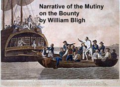 Narrative of the Mutiny on the Bounty (eBook, ePUB) - Bligh, William