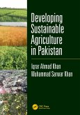 Developing Sustainable Agriculture in Pakistan (eBook, ePUB)