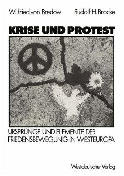 Krise und Protest (eBook, PDF) - Bredow, Wilfried ~von&xc