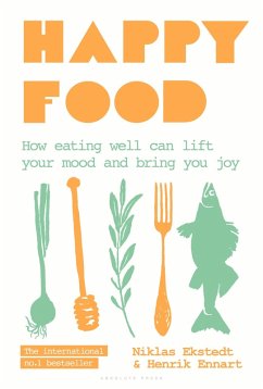 Happy Food (eBook, ePUB) - Ekstedt, Niklas; Ennart, Henrik