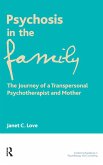 Psychosis in the Family (eBook, ePUB)