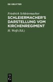 Schleiermacher's Darstellung vom Kirchenregiment (eBook, PDF)