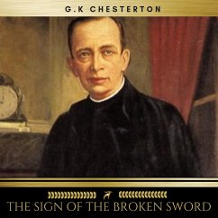 The Sign of the Broken Sword (MP3-Download) - Chesterton, G.K.