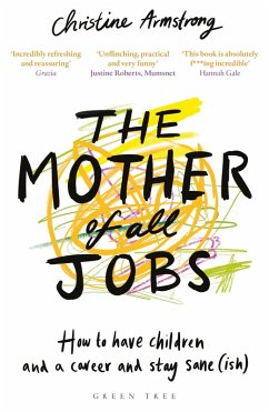 The Mother of All Jobs (eBook, ePUB) - Armstrong, Christine