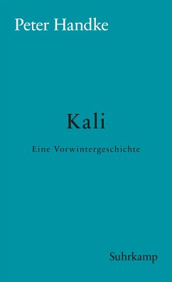 Kali (eBook, ePUB) - Handke, Peter