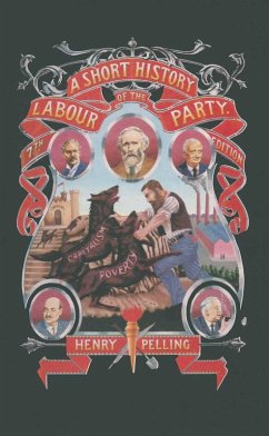 Short History of the Labour Party (eBook, PDF) - Pelling, Henry