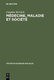Médecine, maladie et société (eBook, PDF)