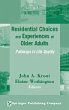 Residential Choices and Experiences of... - Bild 1
