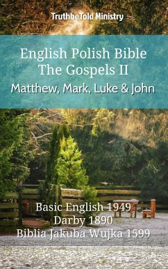 English Polish Bible - The Gospels II - Matthew, Mark, Luke and John (eBook, ePUB) - Ministry, TruthBeTold