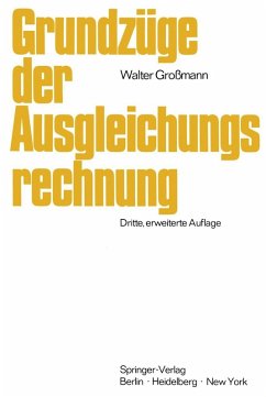 Grundzüge der Ausgleichungsrechnung nach der Methode der kleinsten Quadrate nebst Anwendung in der Geodäsie (eBook, PDF) - Großmann, Walter