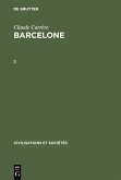 Claude Carrère: Barcelone ¿ Centre économique à l'époque des difficultés, 1380-1462. 2 (eBook, PDF)