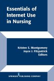 Essentials Of Internet Use In Nursing (eBook, PDF)