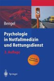 Psychologie in Notfallmedizin und Rettungsdienst (eBook, PDF)