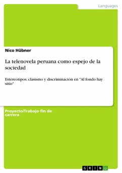 La telenovela peruana como espejo de la sociedad (eBook, ePUB) - Hübner, Nico