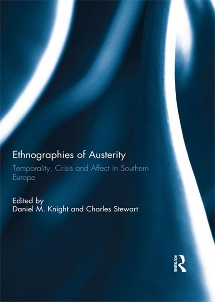 Ethnographies of Austerity (eBook, PDF)
