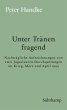 Unter Tränen fragend (eBook, ePUB) - Bild 1