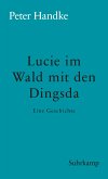 Lucie im Wald mit den Dingsda (eBook, ePUB)