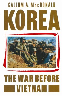 Korea: The War before Vietnam (eBook, PDF) - MacDonald, Callum A