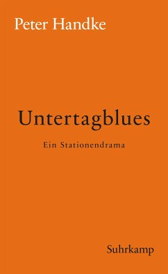 Untertagblues (eBook, ePUB) - Handke, Peter