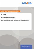 Rahmenbedingungen (eBook, ePUB) Rahmenbedingungen (eBook, ePUB)