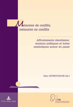 Mémoires de conflits, mémoires en conflits (eBook, ePUB)