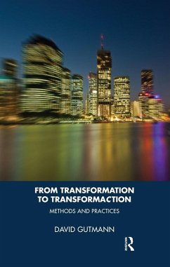 From Transformation to TransformaCtion (eBook, PDF) - Gutmann, David