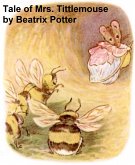 The Tale of Mrs. Tittlemouse (eBook, ePUB)