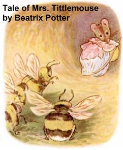 The Tale of Mrs. Tittlemouse (eBook, ePUB) - Potter, Beatrix