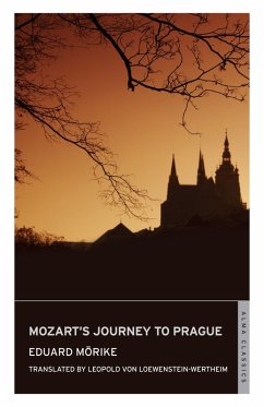 Mozart's Journey to Prague (eBook, ePUB) - Morike, Eduard