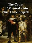 The Count of Monte Cristo Plus Three Sequels (eBook, ePUB)