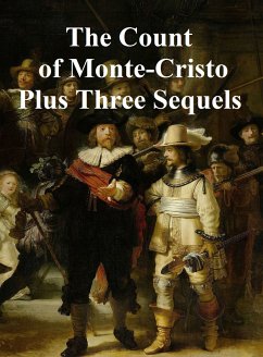 The Count of Monte Cristo Plus Three Sequels (eBook, ePUB) - Dumas, Alexandre