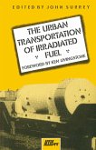 Urban Transportation of Irradiated Fuel (eBook, PDF)