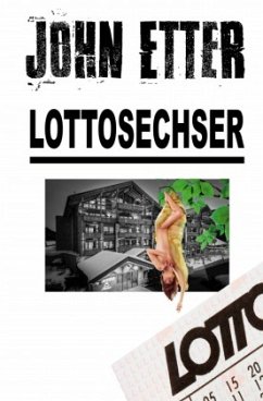 JOHN ETTER - Lottosechser - Etter, John