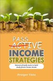 Passive Income Strategies: Introvert-Friendly Tactics to Build Steady Passive Income Streams (eBook, ePUB)