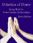 Polarities of Power: Energy Work for Power Dynamic Relationships (eBook, ePUB)