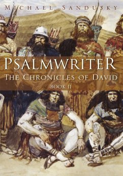 Cover Psalmwriter: the Chronicles of David Book 2 (eBook, ePUB)
