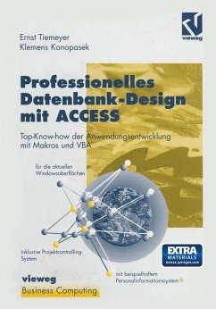 Professionelles Datenbank-Design mit ACCESS (eBook, PDF) - Konopasek, Klemens