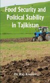 Food Security and Political Stability in Tajikistan (eBook, ePUB)