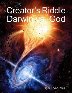 Creator's Riddle: Darwin vs. God (eBook, ePUB) - Kryan