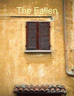 The Fallen (eBook, ePUB) - Jennings, Dale