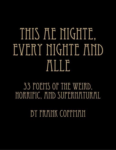 This Ae Nighte, Every Nighte and Alle (eBook, ePUB) This Ae Nighte, Every Nighte and Alle (eBook, ePUB)
