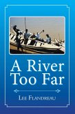 A River Too Far (eBook, ePUB)