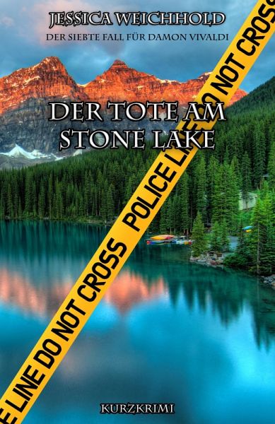 Der Tote am Stone Lake (eBook, ePUB) Der Tote am Stone Lake (eBook, ePUB)
